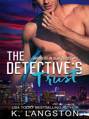 cover image of The Detective's Trust (Brothers in Blue #2)